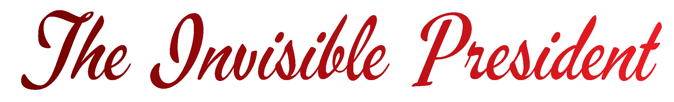 The Invisible President Signature