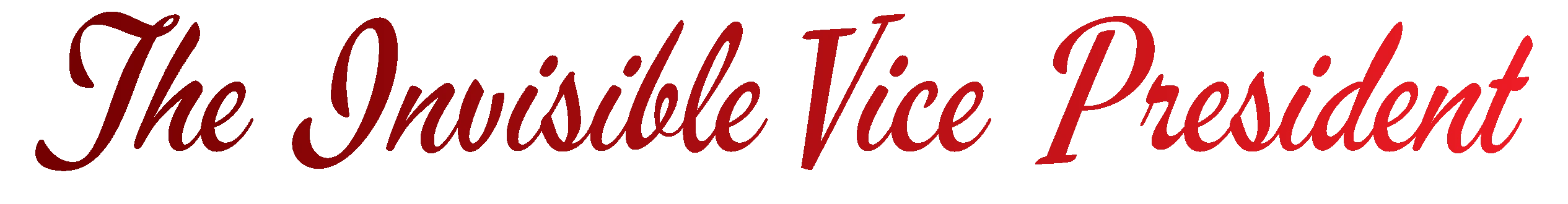 The Invisible Vice President Signature